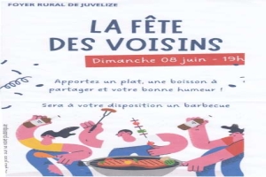 La Fête des Voisins à Juvelize !
